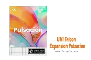 دانلود نرم افزار UVI Falcon Expansion Pulsacion v1.0.0 افزونه Falcon برای پردازش‌های صوتی