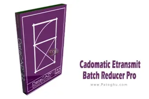 دانلود نرم افزار Cadomatic Etransmit Batch Reducer Pro 1.0.0 مدیریت و کاهش حجم فایل‌های اتوکد