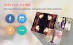 دانلود نرم افزار Mirror Grid reflection collage برای اندروید