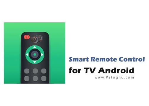 برنامه کنترل تلویزیون Smart Remote Control for TV Android 11.9 برای اندروید