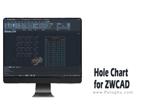 دانلود نرم افزار Hole Chart for ZWCAD 6.1.1.0 طراحی و مدیریت سوراخها و اندازهها در نقشههای CAD